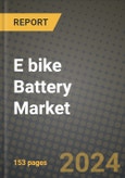 E bike Battery Market Outlook Report - Industry Size, Trends, Insights, Market Share, Competition, Opportunities, and Growth Forecasts by Segments, 2022 to 2030- Product Image