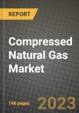 Compressed Natural Gas (CNG) Market Outlook Report - Industry Size, Trends, Insights, Market Share, Competition, Opportunities, and Growth Forecasts by Segments, 2022 to 2030- Product Image
