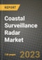 Coastal Surveillance Radar Market Outlook Report - Industry Size, Trends, Insights, Market Share, Competition, Opportunities, and Growth Forecasts by Segments, 2022 to 2030 - Product Image