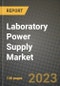 Laboratory Power Supply Market Outlook Report - Industry Size, Trends, Insights, Market Share, Competition, Opportunities, and Growth Forecasts by Segments, 2022 to 2030 - Product Thumbnail Image