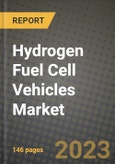 Hydrogen Fuel Cell Vehicles Market Outlook Report - Industry Size, Trends, Insights, Market Share, Competition, Opportunities, and Growth Forecasts by Segments, 2022 to 2030- Product Image