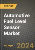 Automotive Fuel Level Sensor Market Outlook Report - Industry Size, Trends, Insights, Market Share, Competition, Opportunities, and Growth Forecasts by Segments, 2022 to 2030- Product Image