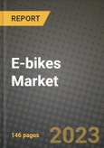 E-bikes Market Outlook Report - Industry Size, Trends, Insights, Market Share, Competition, Opportunities, and Growth Forecasts by Segments, 2022 to 2030- Product Image