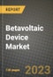 Betavoltaic Device Market Outlook Report - Industry Size, Trends, Insights, Market Share, Competition, Opportunities, and Growth Forecasts by Segments, 2022 to 2030 - Product Image