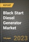Black Start Diesel Generator Market Outlook Report - Industry Size, Trends, Insights, Market Share, Competition, Opportunities, and Growth Forecasts by Segments, 2022 to 2030 - Product Image