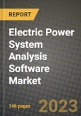 Electric Power System Analysis Software Market Outlook Report - Industry Size, Trends, Insights, Market Share, Competition, Opportunities, and Growth Forecasts by Segments, 2022 to 2030- Product Image