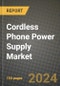 Cordless Phone Power Supply Market Outlook Report - Industry Size, Trends, Insights, Market Share, Competition, Opportunities, and Growth Forecasts by Segments, 2022 to 2030 - Product Thumbnail Image