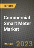 Commercial Smart Meter Market Outlook Report - Industry Size, Trends, Insights, Market Share, Competition, Opportunities, and Growth Forecasts by Segments, 2022 to 2030- Product Image