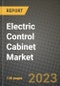 Electric Control Cabinet Market Outlook Report - Industry Size, Trends, Insights, Market Share, Competition, Opportunities, and Growth Forecasts by Segments, 2022 to 2030 - Product Image