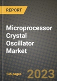 Microprocessor Crystal Oscillator Market Outlook Report - Industry Size, Trends, Insights, Market Share, Competition, Opportunities, and Growth Forecasts by Segments, 2022 to 2030- Product Image