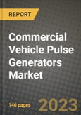 Commercial Vehicle Pulse Generators Market Outlook Report - Industry Size, Trends, Insights, Market Share, Competition, Opportunities, and Growth Forecasts by Segments, 2022 to 2030- Product Image