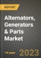 Alternators, Generators & Parts Market Outlook Report - Industry Size, Trends, Insights, Market Share, Competition, Opportunities, and Growth Forecasts by Segments, 2022 to 2030 - Product Image