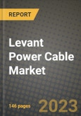 Levant Power Cable Market Outlook Report - Industry Size, Trends, Insights, Market Share, Competition, Opportunities, and Growth Forecasts by Segments, 2022 to 2030- Product Image