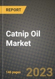 Catnip Oil Market Outlook Report - Industry Size, Trends, Insights, Market Share, Competition, Opportunities, and Growth Forecasts by Segments, 2022 to 2030- Product Image