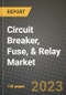 Circuit Breaker, Fuse, & Relay Market Outlook Report - Industry Size, Trends, Insights, Market Share, Competition, Opportunities, and Growth Forecasts by Segments, 2022 to 2030 - Product Image