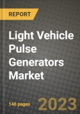 Light Vehicle Pulse Generators Market Outlook Report - Industry Size, Trends, Insights, Market Share, Competition, Opportunities, and Growth Forecasts by Segments, 2022 to 2030- Product Image