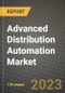 Advanced Distribution Automation (ADA) Market Outlook Report - Industry Size, Trends, Insights, Market Share, Competition, Opportunities, and Growth Forecasts by Segments, 2022 to 2030 - Product Image