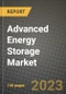 Advanced Energy Storage Market Outlook Report - Industry Size, Trends, Insights, Market Share, Competition, Opportunities, and Growth Forecasts by Segments, 2022 to 2030 - Product Image