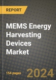 MEMS Energy Harvesting Devices Market Outlook Report - Industry Size, Trends, Insights, Market Share, Competition, Opportunities, and Growth Forecasts by Segments, 2022 to 2030- Product Image