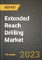 Extended Reach Drilling Market Outlook Report - Industry Size, Trends, Insights, Market Share, Competition, Opportunities, and Growth Forecasts by Segments, 2022 to 2030 - Product Image