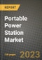 Portable Power Station Market Outlook Report - Industry Size, Trends, Insights, Market Share, Competition, Opportunities, and Growth Forecasts by Segments, 2022 to 2030 - Product Image