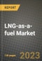 LNG-as-a-fuel Market Outlook Report - Industry Size, Trends, Insights, Market Share, Competition, Opportunities, and Growth Forecasts by Segments, 2022 to 2030 - Product Thumbnail Image