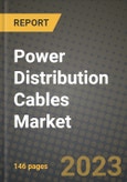 Power Distribution Cables Market Outlook Report - Industry Size, Trends, Insights, Market Share, Competition, Opportunities, and Growth Forecasts by Segments, 2022 to 2030- Product Image