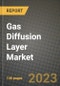 Gas Diffusion Layer Market Outlook Report - Industry Size, Trends, Insights, Market Share, Competition, Opportunities, and Growth Forecasts by Segments, 2022 to 2030 - Product Image