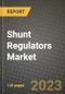 Shunt Regulators Market Outlook Report - Industry Size, Trends, Insights, Market Share, Competition, Opportunities, and Growth Forecasts by Segments, 2022 to 2030 - Product Image