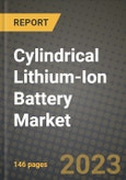 Cylindrical Lithium-Ion Battery Market Outlook Report - Industry Size, Trends, Insights, Market Share, Competition, Opportunities, and Growth Forecasts by Segments, 2022 to 2030- Product Image