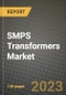 SMPS Transformers Market Outlook Report - Industry Size, Trends, Insights, Market Share, Competition, Opportunities, and Growth Forecasts by Segments, 2022 to 2030 - Product Thumbnail Image