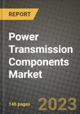 Power Transmission Components Market Outlook Report - Industry Size, Trends, Insights, Market Share, Competition, Opportunities, and Growth Forecasts by Segments, 2022 to 2030- Product Image