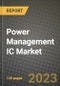 Power Management IC (PMIC) Market Outlook Report - Industry Size, Trends, Insights, Market Share, Competition, Opportunities, and Growth Forecasts by Segments, 2022 to 2030 - Product Image