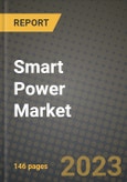Smart Power Market Outlook Report - Industry Size, Trends, Insights, Market Share, Competition, Opportunities, and Growth Forecasts by Segments, 2022 to 2030- Product Image