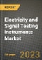 Electricity and Signal Testing Instruments Market Outlook Report - Industry Size, Trends, Insights, Market Share, Competition, Opportunities, and Growth Forecasts by Segments, 2022 to 2030 - Product Thumbnail Image
