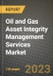 Oil and Gas Asset Integrity Management Services Market Outlook Report - Industry Size, Trends, Insights, Market Share, Competition, Opportunities, and Growth Forecasts by Segments, 2022 to 2030 - Product Image