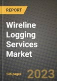 Wireline Logging Services Market Outlook Report - Industry Size, Trends, Insights, Market Share, Competition, Opportunities, and Growth Forecasts by Segments, 2022 to 2030- Product Image