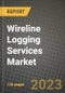 Wireline Logging Services Market Outlook Report - Industry Size, Trends, Insights, Market Share, Competition, Opportunities, and Growth Forecasts by Segments, 2022 to 2030 - Product Image