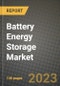 Battery Energy Storage Market Outlook Report - Industry Size, Trends, Insights, Market Share, Competition, Opportunities, and Growth Forecasts by Segments, 2022 to 2030 - Product Image