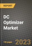 DC Optimizer Market Outlook Report - Industry Size, Trends, Insights, Market Share, Competition, Opportunities, and Growth Forecasts by Segments, 2022 to 2030- Product Image