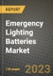 Emergency Lighting Batteries Market Outlook Report - Industry Size, Trends, Insights, Market Share, Competition, Opportunities, and Growth Forecasts by Segments, 2022 to 2030 - Product Image