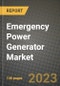 Emergency Power Generator Market Outlook Report - Industry Size, Trends, Insights, Market Share, Competition, Opportunities, and Growth Forecasts by Segments, 2022 to 2030 - Product Image