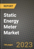 Static Energy Meter Market Outlook Report - Industry Size, Trends, Insights, Market Share, Competition, Opportunities, and Growth Forecasts by Segments, 2022 to 2030- Product Image