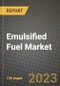 Emulsified Fuel Market Outlook Report - Industry Size, Trends, Insights, Market Share, Competition, Opportunities, and Growth Forecasts by Segments, 2022 to 2030 - Product Image