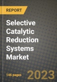 Selective Catalytic Reduction (SCR) Systems Market Outlook Report - Industry Size, Trends, Insights, Market Share, Competition, Opportunities, and Growth Forecasts by Segments, 2022 to 2030- Product Image