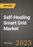 Self-Healing Smart Grid Market Outlook Report - Industry Size, Trends, Insights, Market Share, Competition, Opportunities, and Growth Forecasts by Segments, 2022 to 2030- Product Image