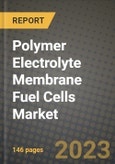 Polymer Electrolyte Membrane Fuel Cells (PEMFCs) Market Outlook Report - Industry Size, Trends, Insights, Market Share, Competition, Opportunities, and Growth Forecasts by Segments, 2022 to 2030- Product Image