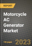Motorcycle AC Generator Market Outlook Report - Industry Size, Trends, Insights, Market Share, Competition, Opportunities, and Growth Forecasts by Segments, 2022 to 2030- Product Image