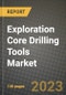 Exploration Core Drilling Tools Market Outlook Report - Industry Size, Trends, Insights, Market Share, Competition, Opportunities, and Growth Forecasts by Segments, 2022 to 2030 - Product Image