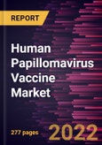 Human Papillomavirus Vaccine Market Forecast to 2028 - COVID-19 Impact and Global Analysis by Type, Dosage, Age, Application, and Distribution Channel- Product Image
